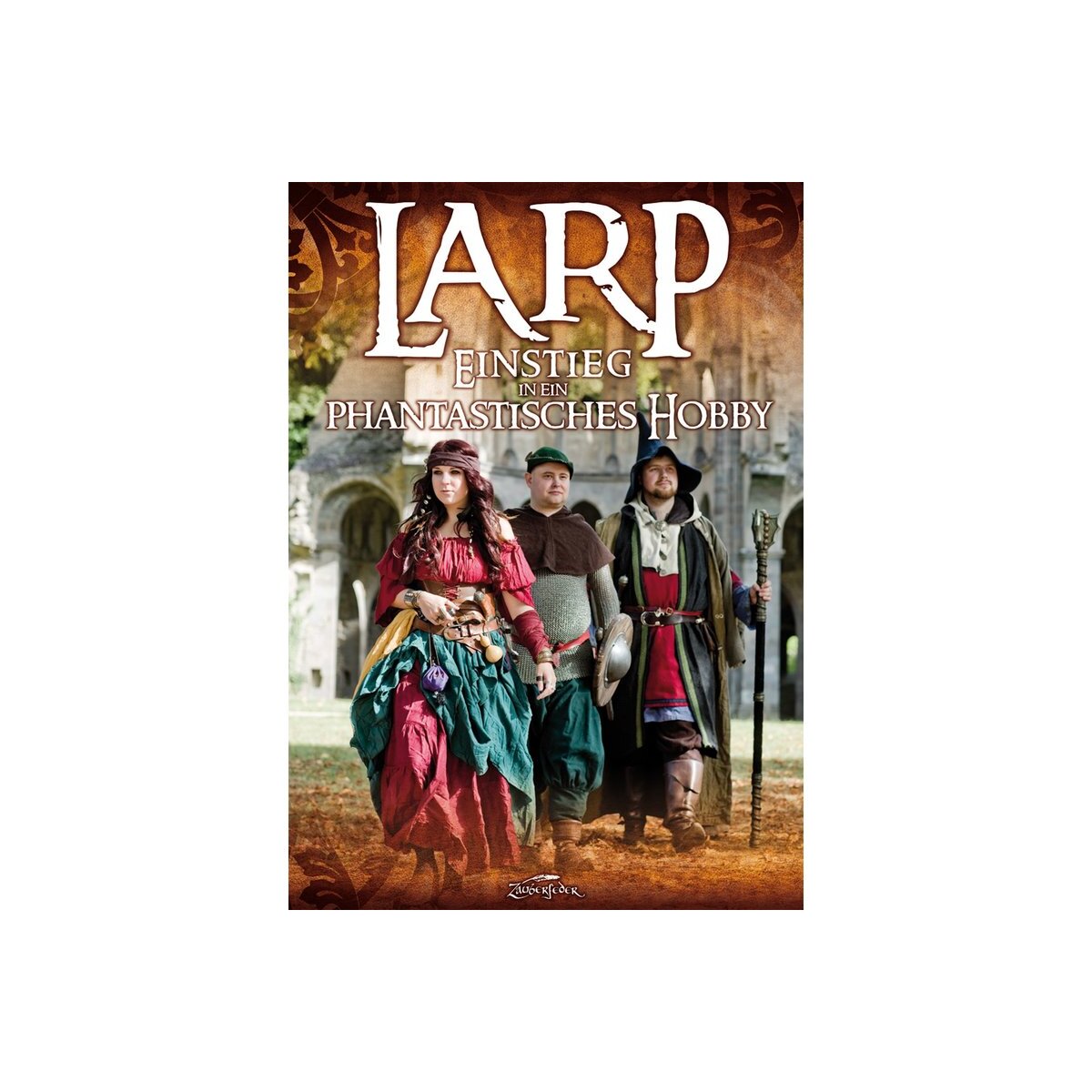 Libro LARP - Iniziare un fantastico hobby