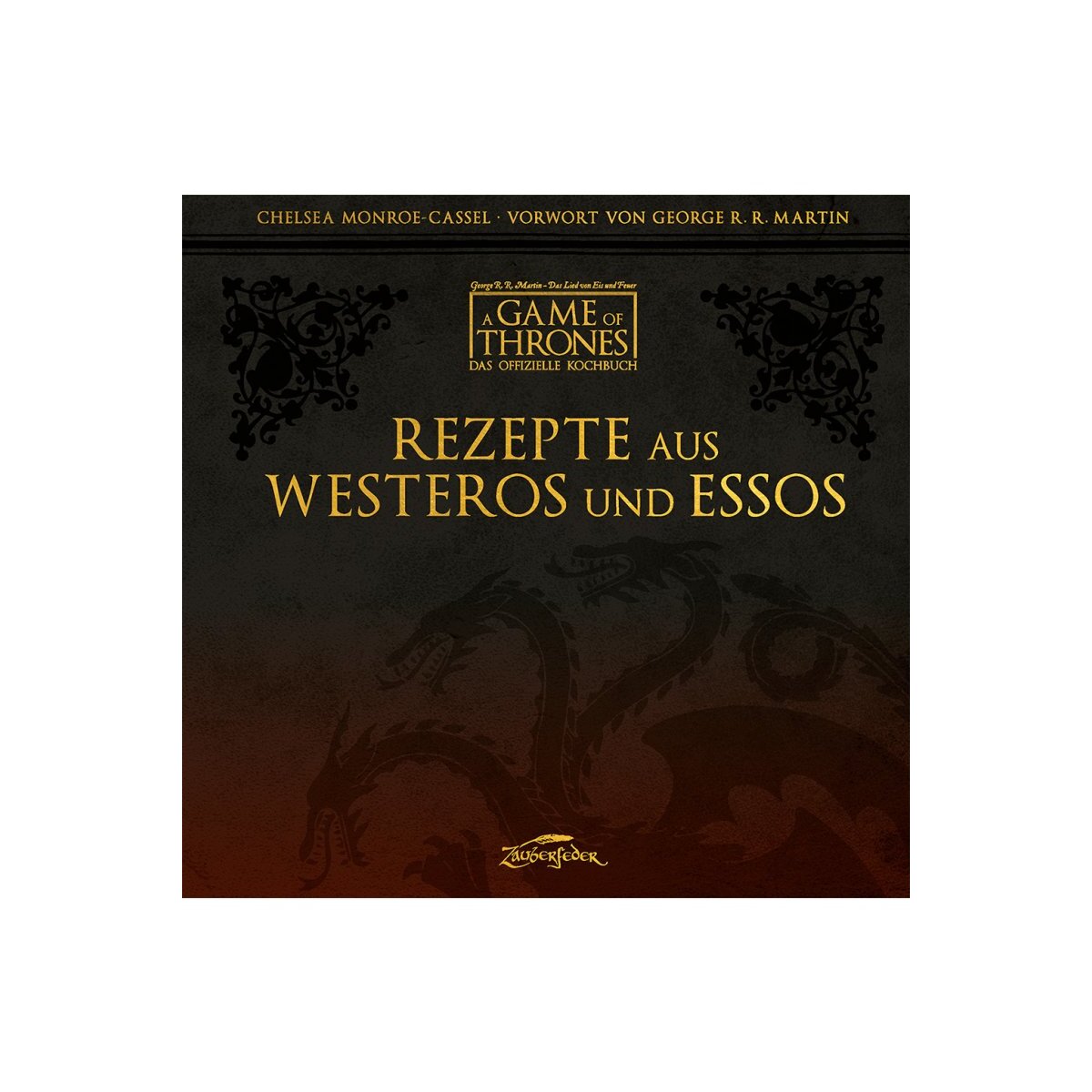 Book Recipes from Westeros and Essos - the official cookbook